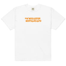 Load image into Gallery viewer, Mimosas for Mental Health Unisex garment-dyed heavyweight t-shirt
