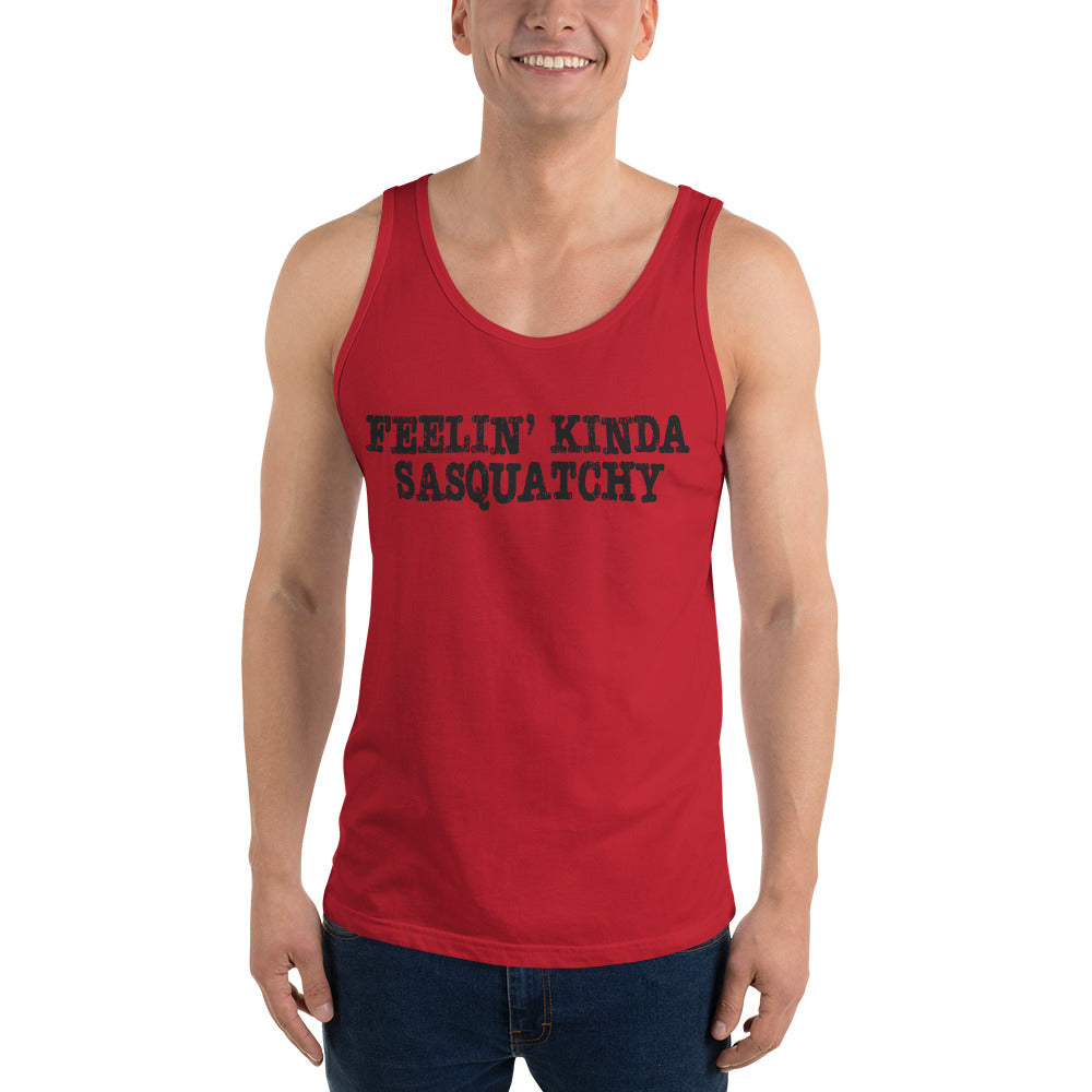 Feelin' Kinda Sasquatchy Unisex Tank Top