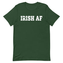 Load image into Gallery viewer, Irish AF Short-Sleeve Unisex T-Shirt
